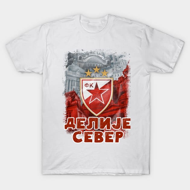 GRB Delije Sever Crvena Zvezda Beograd / Red Star Belgrade Serbia ULTRAS 1989 T-Shirt by Naumovski